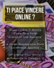 Image for Ti Piace Vincere Online ?