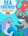 Image for Sea Friends Activity Book