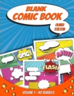 Image for Blank Comic Book : Volume 1 - Without Speech Balloons Bubbles - Fun and Unique Templates - A Notebook and Sketchbook for Kids and Adults to Create your own Comics and Journal and Unleash Creativity