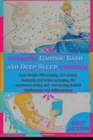 Image for Hypnotic Gastric Band  and Deep Sleep hypnosis : Lose Weight Effortlessly, Fall Asleep Instantly and wake up happy, Fix emotional eating and  overeating,Guided Meditations and Affirmation