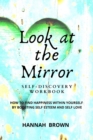 Image for Look at the Mirror Self-Discovery Workbook
