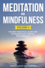 Image for Meditation and Mindfulness : The best practical guide for extraordinary mental performance (Volume II)