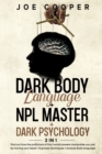Image for Dark Body Language + NPL Master + Dark psychology