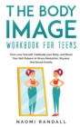 Image for The Body Image Workbook for Teens