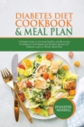 Image for Diabetes Diet Cookbook &amp; Meal Plan