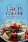 Image for Laos Cousine : Discover The Most Tasty Recipes from Laos
