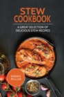 Image for Stew Cookbook : A Great Selection of Delicious Stew Recipes