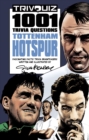 Image for Trivquiz Tottenham Hotspur  : 1001 questions