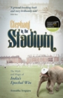 Image for Elephant in the Stadium
