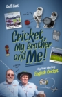 Image for Cricket, My Brother and Me