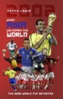 Image for When Asia welcomed the world  : the 2002 World Cup revisited