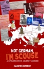 Image for Not German, but Scouse: A Lifelong Red&#39;s Journey Abroad