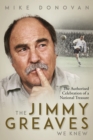 Image for The Jimmy Greaves we knew  : an authorised celebration of a national treasure