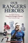 Image for Our Rangers Heroes