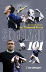 Image for Scotland 101  : an introduction to the national team