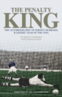Image for The Penalty King : The Autobiography of Johnny Hubbard, Rangers&#39; Star of the 1950s