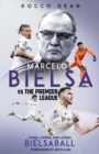Image for Marcelo Bielsa vs The Premier League
