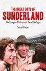 Image for Great Days of Sunderland