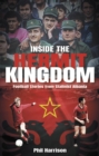 Image for Inside the hermit kingdom  : football stories from Stalinist Albania