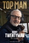 Image for Top Man : The Geoff Twentyman Story