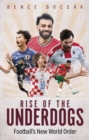 Image for Rise of the Underdogs