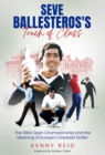 Image for Seve Ballesteros&#39;s Touch of Class