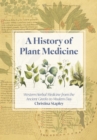 Image for A History of Plant Medicine