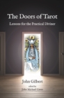 Image for The doors of tarot  : lessons for the practical diviner