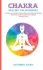 Image for Chakra Healing for Beginners