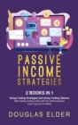 Image for Passive Income Strategies : - Swing Trading Strategies + Swing Trading Options. Start making money with this online business even if you are a newbie