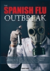 Image for The Spanish Flu OUTBREAK