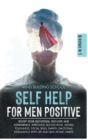Image for Self Help for Men Positive