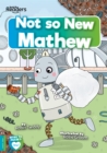 Image for Not So New Mathew