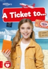 Image for A Ticket to...
