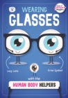 Image for Wearing Glasses with the Human Body Helpers
