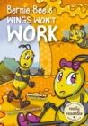 Image for Bernie Bee&#39;s Wings Won&#39;t Work