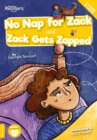Image for No Nap for Zack and Zack Gets Zapped