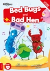 Image for Bed bugs  : and, Bad hen