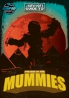 Image for A survivor&#39;s guide to the rise of the mummies