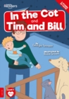 Image for In the cot  : and, Tim and Bill