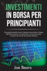 Image for Investimenti in Borsa Per Principianti