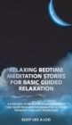 Image for Relaxing Bedtime Meditation Stories for Basic Guided Relaxation