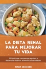 Image for La Dieta Renal para Mejorar Tu Vida