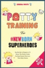 Image for Potty Training for #NewBorn Superheroes