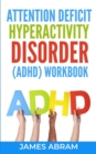 Image for Attention Deficit Hyperactivity Disorder (Adhd) Workbook
