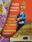 Image for Vuoi Vincere Online ?