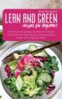 Image for Lean and Green Recipes for Beginners