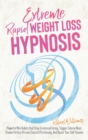 Image for Extreme Rapid Weight Loss Hypnosis