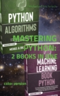 Image for Mastering Python : Algorithms and Machine Learning