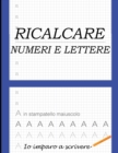Image for ricalcare numeri e lettere